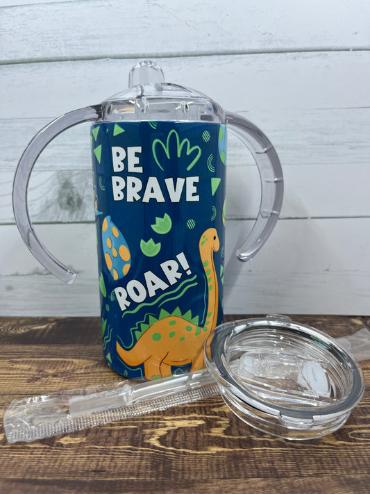 Roar! Be Brave Sippy Cup